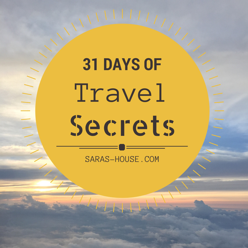 31 Days of Travel Secrets