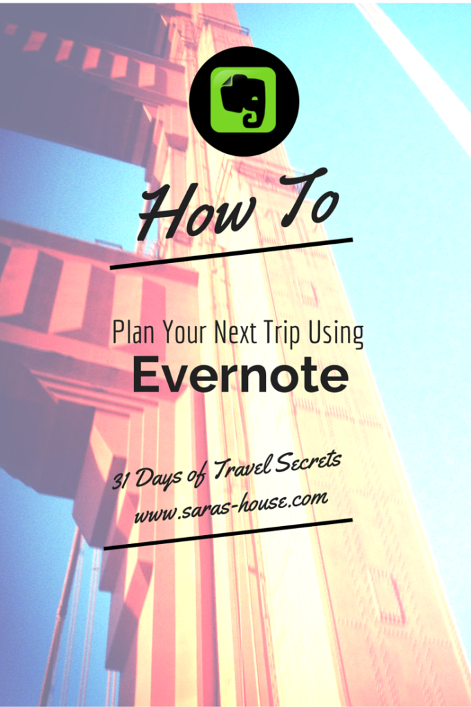 How To Plan Your Next Trip Using Evernote