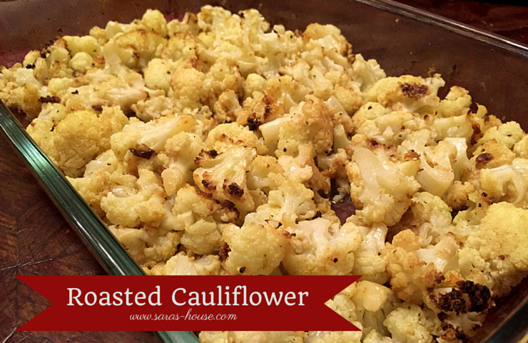 Roasted Cauliflower-www.saras-house.com